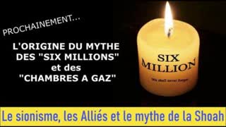 Le sionisme, les AlliÃ©s et le mythe de la Shoah