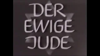 "Der Ewige Jude" 1940 (English Subtitles) The Eternal Jew