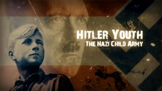 Hitler Youth.E01.The Nazi Child Army