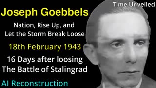 DR. JOSEPH GOEBBELS TOTAL WAR SPEECH A.I. TRANSLATED TO ENGLISH