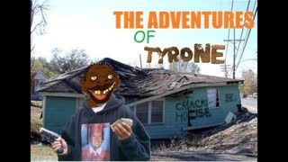 The Adventures of Tyrone - Newports