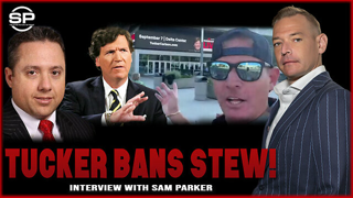 VIRAL Moment - Tucker Carlson BANS Stew from his Event! REACTION from Sam Parker