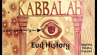 Evil History of Kabbalah