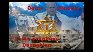 Detoxing Zionist Prophecy Teachings