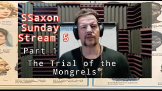 SSaxon Sunday Stream Part 1