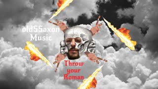 oldSSaxon Music: Throw your Roman