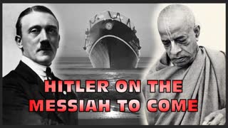 HITLER ON THE MESSIAH TO COME