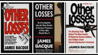 Other Losses - A Film by James Bacque