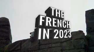 The French In 2023