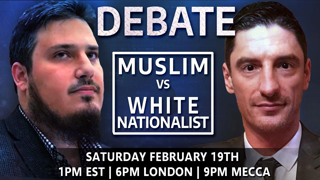 Muslim vs. White Nationalist Debate