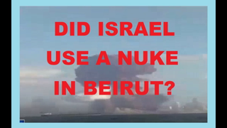 Did Israel Nuke Beirut Lebanon?