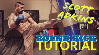 Scott Adkins Round Kick Tutorial