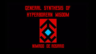 General Synthesis of Hyperborean Wisdom