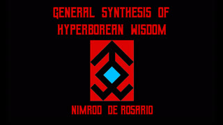 General Synthesis of Hyperborean Wisdom