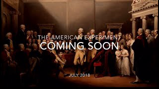 The American Experiment Official Trailer