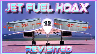 Jet fuel HOAX revisited: Why it matters that planes do not use the fuel stated