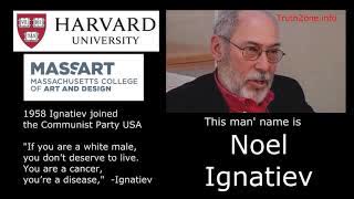 Harvard Professor Tells White Students to Kill Themselves. #Academia #WhiteGenocide, Noel Ignatiev