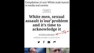 Compilation of antiâ€“White male hatred in media and society âšœï¸ Anti-White Archives