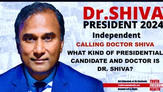 Calling Doctor Shiva What Kind Of 2024 Independent Presidential Candidate And Doctor Is Doctor Shiva