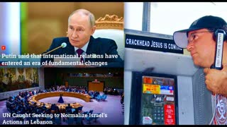 Putin Russia Open To New World Order UN Caught Trying To Normalize Israel Crimes Against Humanity