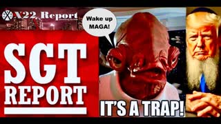 SGT Report X22 Report Use Hope To Hide Trumpstein Trap Mislead MAGA Jim Fetzer Wakes Up 2 Ugly Truth