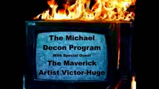 Michael Decon Program Victor Hugo Megyn Kelly Crackhead Jesus Deep Down The Rabbit Hole Uncensored