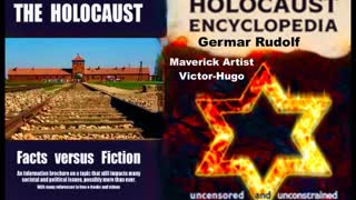 Holocaust Encyclopedia Facts vs Fiction Absurd Claims Debunked Germar Rudolf Victor Hugo Uncensored