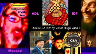 BillyJones Dimwit Crypto Jew Working For ADL IDF Mossad Alleges William DeBilzan Victor Hugo Are CIA