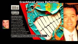 Definition Of Crackhead Jesus Inspired By Lawyers Alexander Conde Aaron R Cohen Judge Donald Hafele