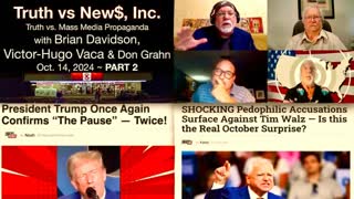 Jim Fetzer Brian Davidson Don Grahn Victor Hugo Tim Walz Pedophile Kamala Harris Donald Trump Q USA