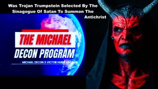 Sinagogue Of Satan Use Zionist Trojan Trumpstein To Summon The AntiChrist Michael Decon Victor Hugo