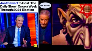 John Stewart Return To Daily Show Exposes Jews Fueling Race War Edom Destruction USA EU UK Invasion