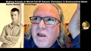 Dustin Nemos Victor Hugo Making Friends In World Full Of Satanic Christians And Brainwashed Idiots