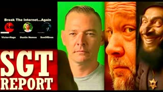 SGT Report Alex Jones Stew Peters Dustin Nemos SonOfEnos Victor Hugo Break The Internet Again