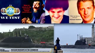 Russian Subs In Cuba E11even Michael Simkins Expose Jew World Order Caste System Weaponized Charity