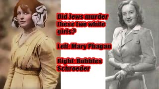 Jack the JEWISH Ripper & the murders of Mary Phagan & Bubbles Schroeder