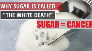 Sugar = Cancer Suicide by Sugar