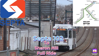 Septa 102 to Sharon hill full ride