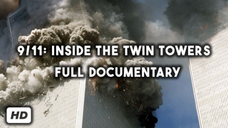 9/11: Inside The Twin Towers | Version 2 | Full Documentary | 2006 | AI Enhanced/60FPS