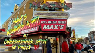 “Max’s”Philly’s uncrowned King of cheesesteaks ?