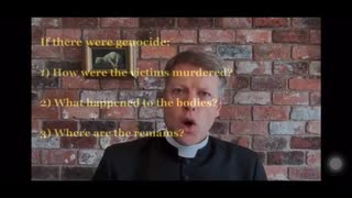 Priest Exposes Holocaust Nonsense, Sept 23, 2024