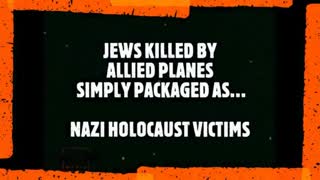 Jews Killed by Allied Planes ... Blamed on the Germans, Apr 3, 2023