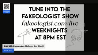 Fakeologist Tim Show with Jim Rizoli and FAKENUKES Phil, Post-Election Chat, Nov 6, 2024