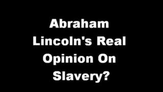 Abraham Lincoln on Slavery, Apr 29, 2023