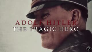 Hitler, The Tragic Hero, May 20, 2024