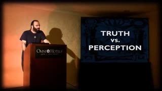 Truth vs Perception, Feb 22, 2023