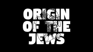 ORIGIN of The Jews, Nov 5, 2023