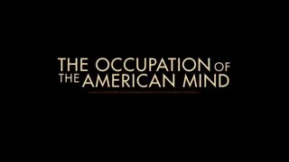 The Occupation of The American Mind, Apr 5, 2023