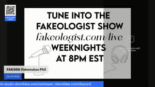 Tim of Fakeologist Show and FAKENUKES PHIL, Oct 9, 2024