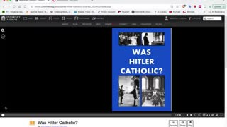 ACF - Was Hitler Catholic? Apr 9, 2024